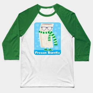 Funny Frozen Burrito Baseball T-Shirt